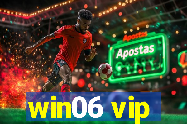 win06 vip